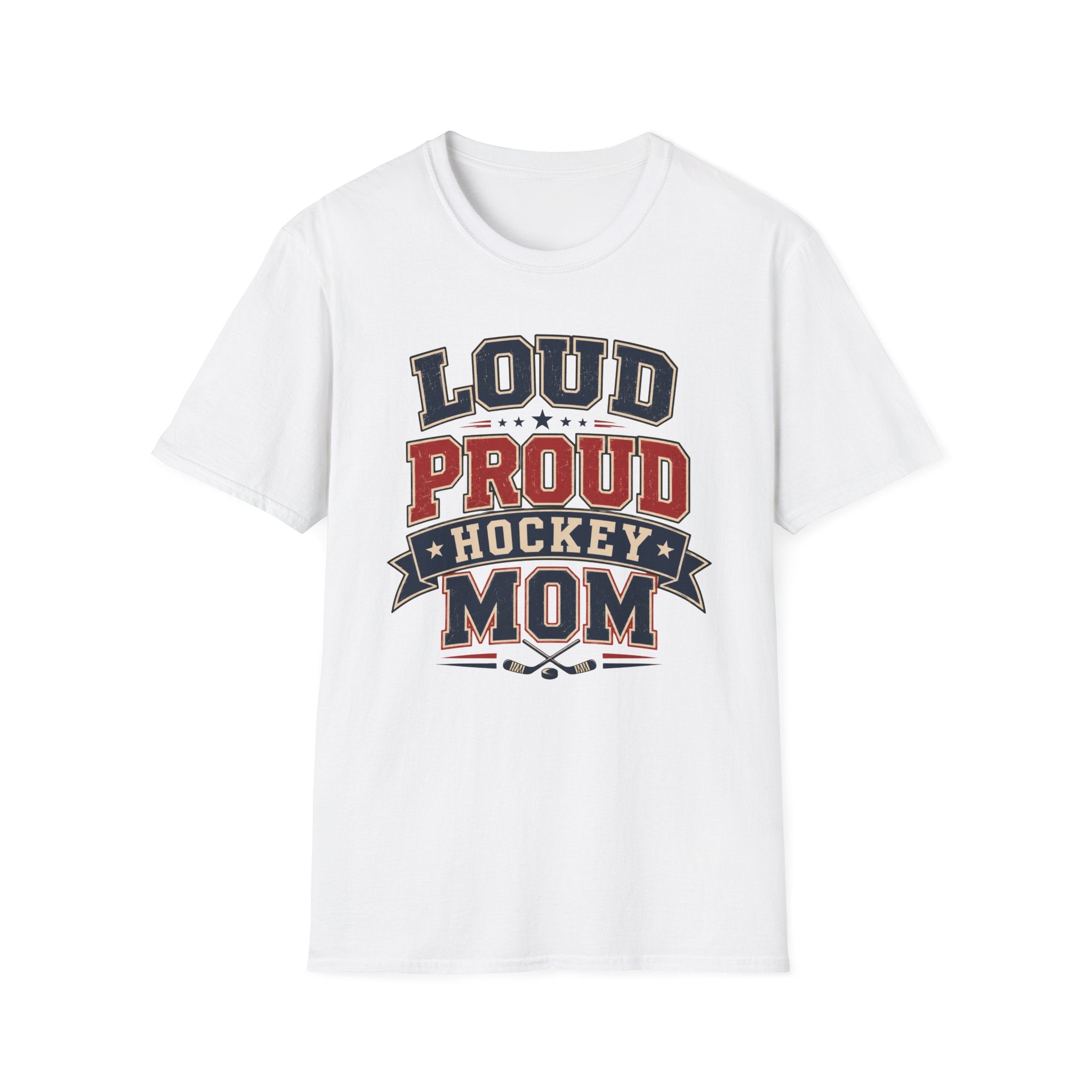 "Loud Proud Hockey Mom" T-shirt