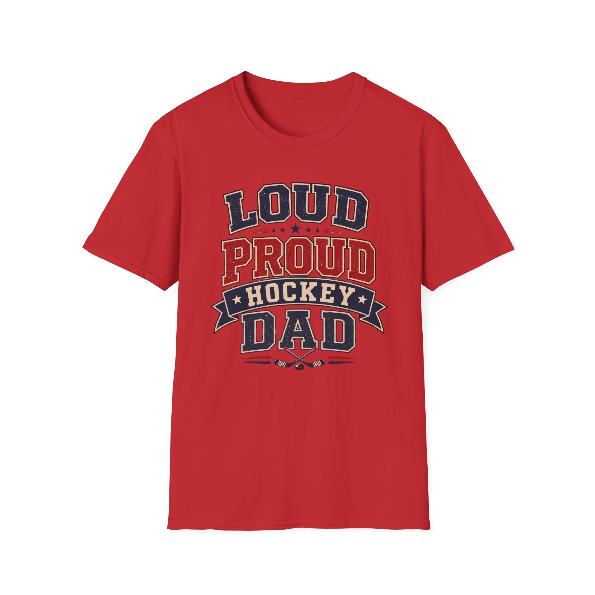 "Loud Proud Hockey Dad" T-shirt