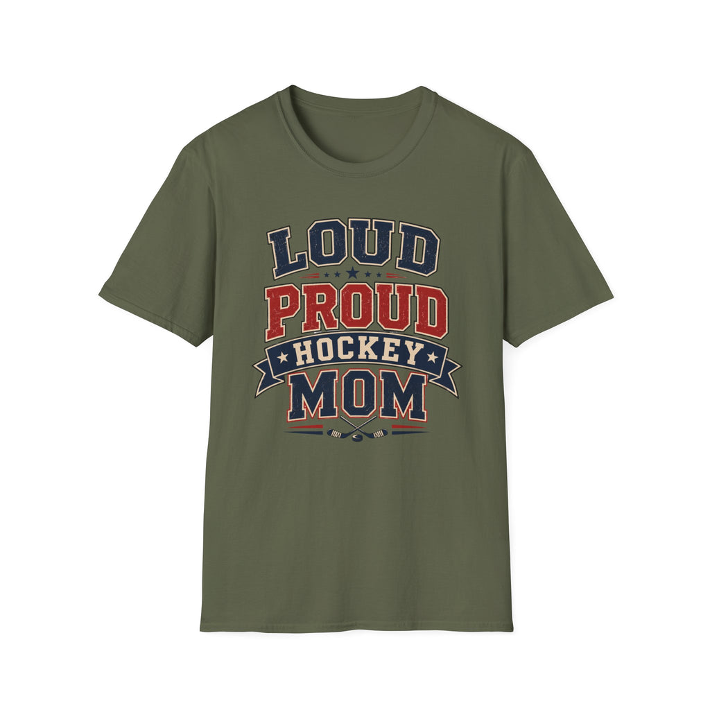 "Loud Proud Hockey Mom" T-shirt