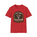 "Last Shot Champion" Billiards T-Shirt