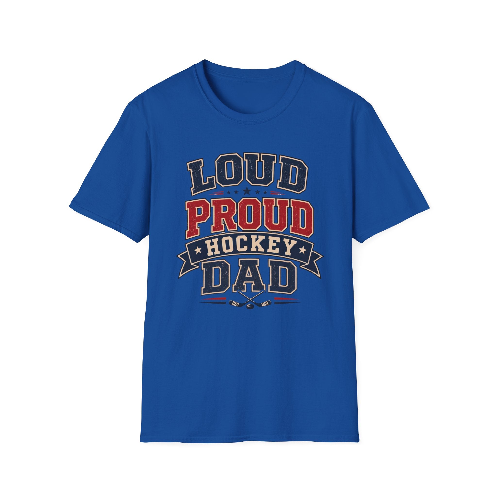 "Loud Proud Hockey Dad" T-shirt