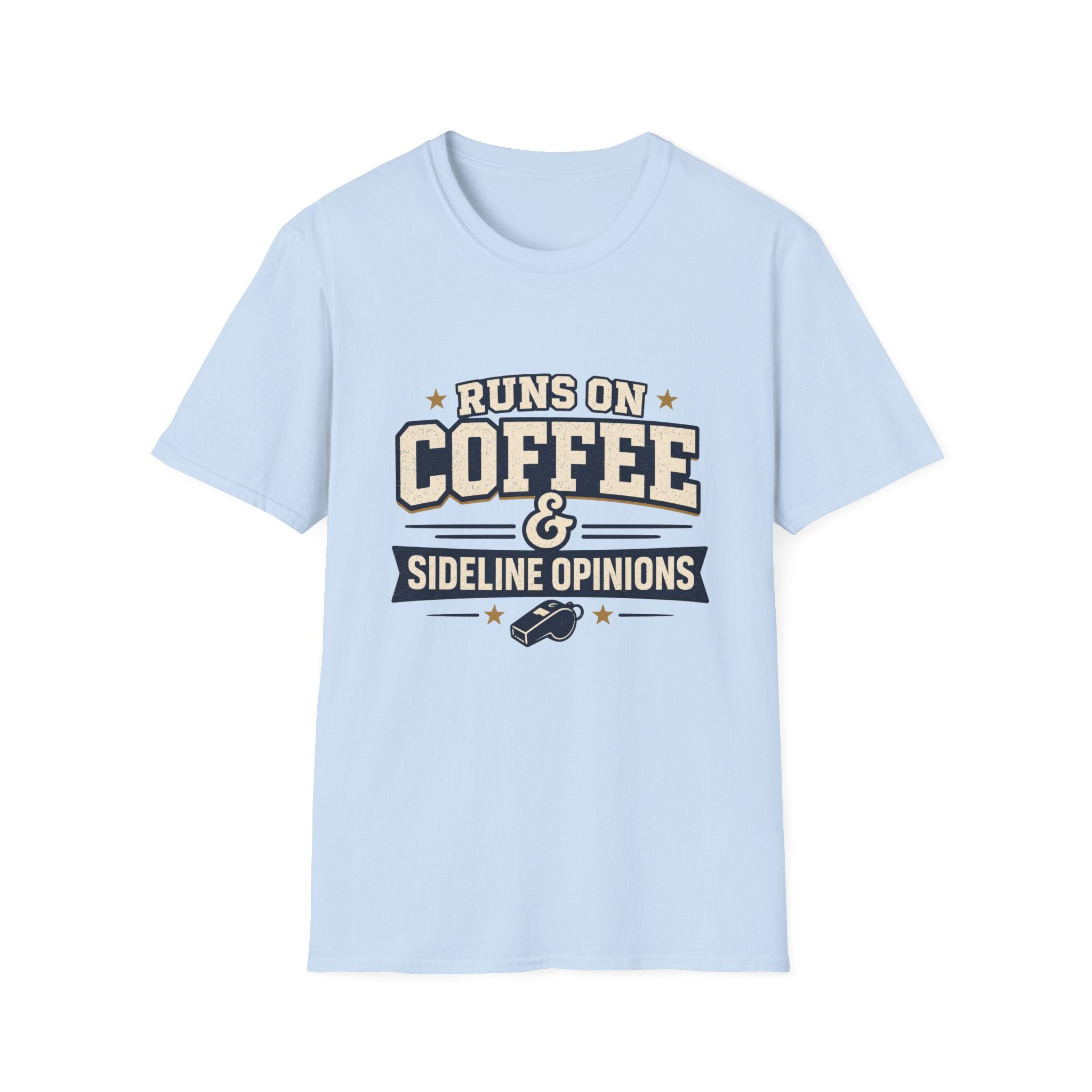 Runs On Coffee and Sideline Opinions T-shirt