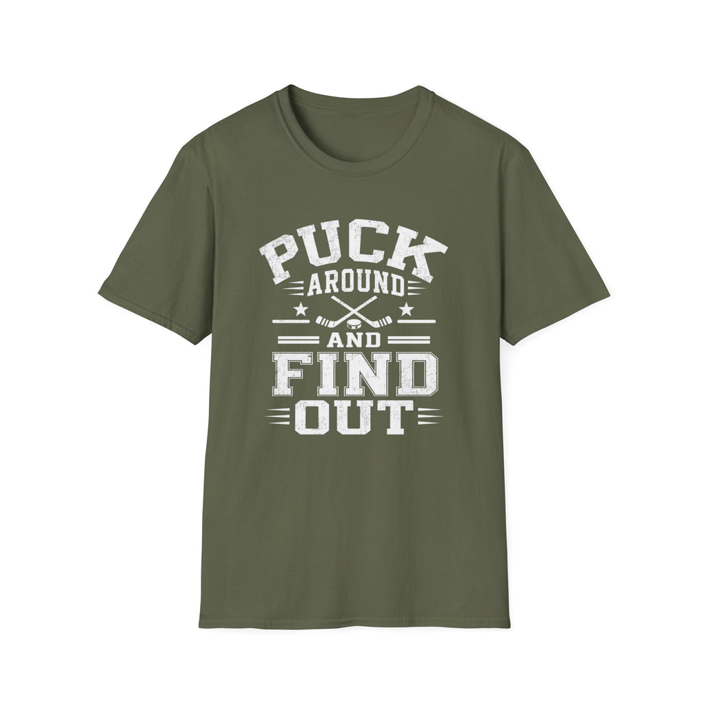 Puck Around & Find Out T-Shirt