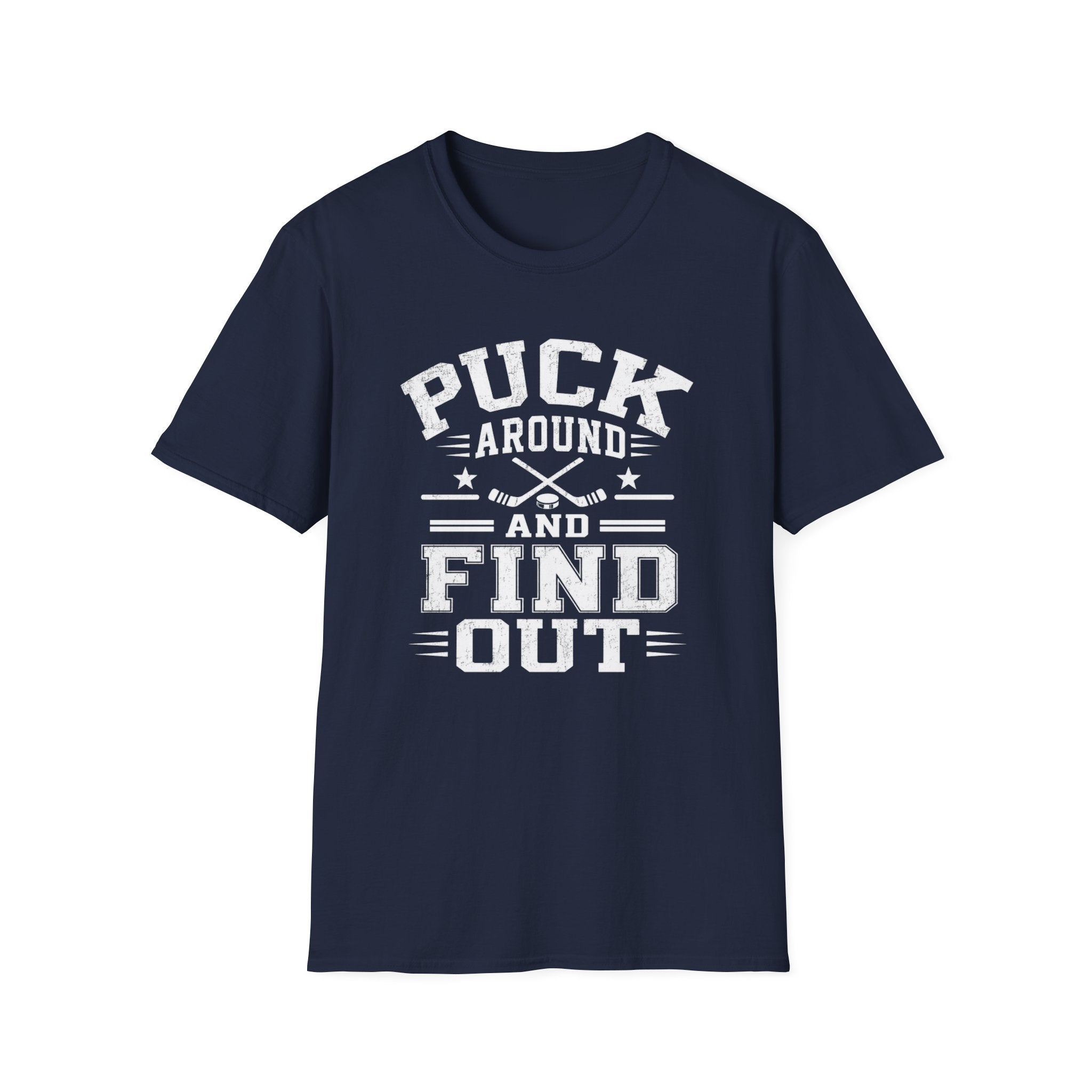Puck Around & Find Out T-Shirt