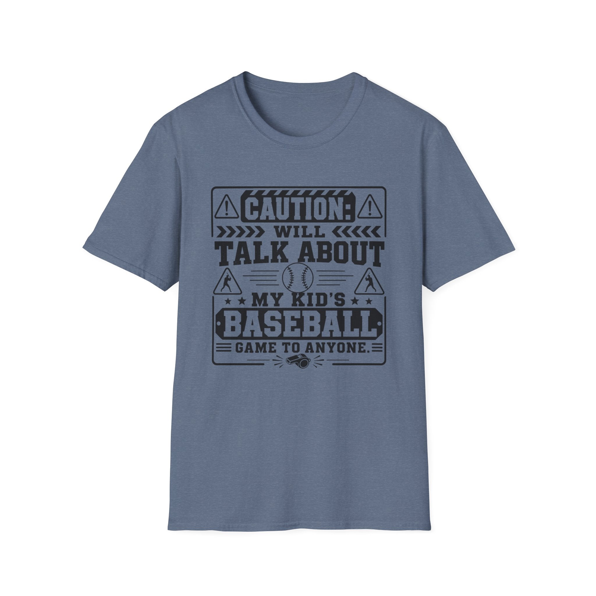 Caution Will Talk About My Kids Baseball Game T-shirt