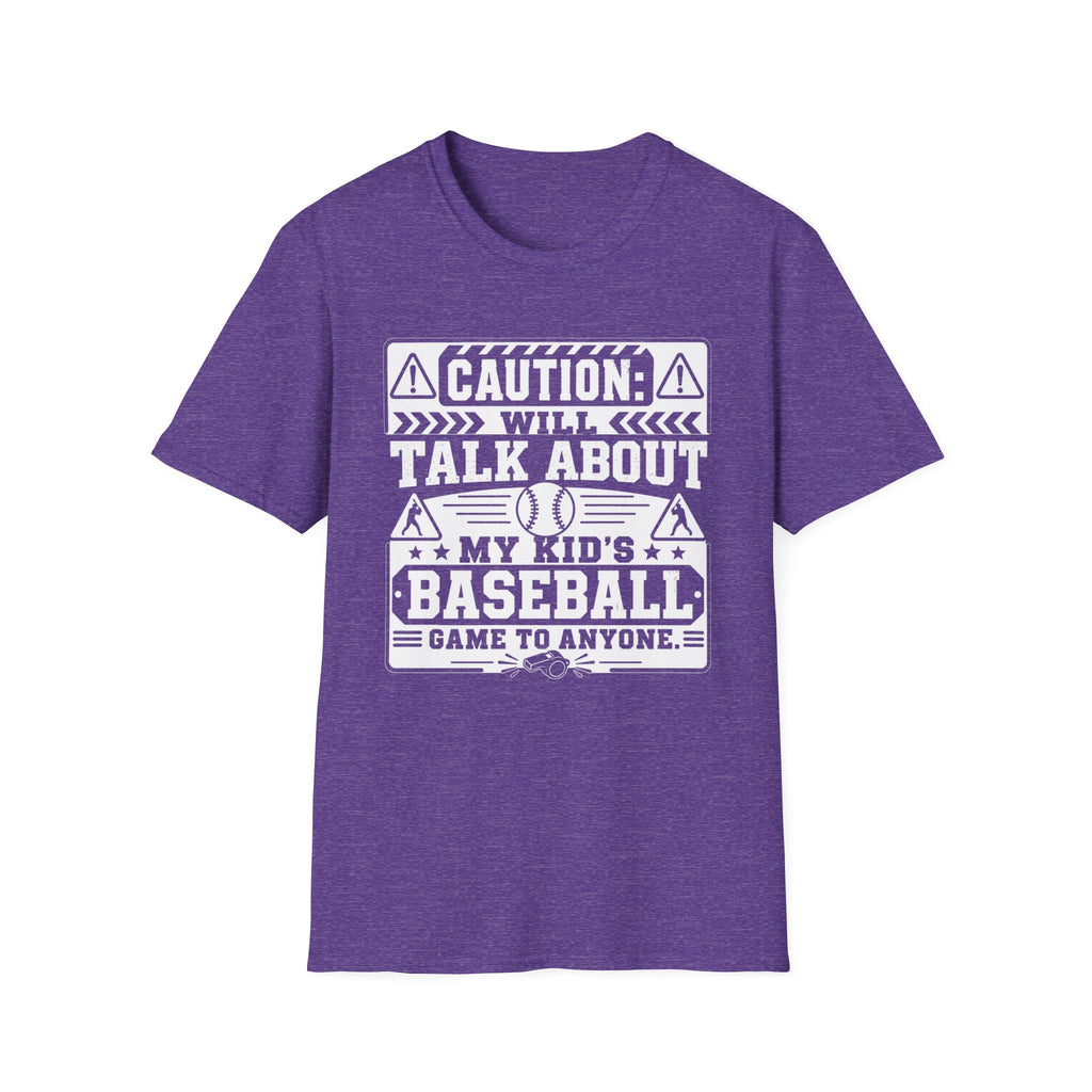Caution Will Talk About My Kids Baseball Game T-shirt