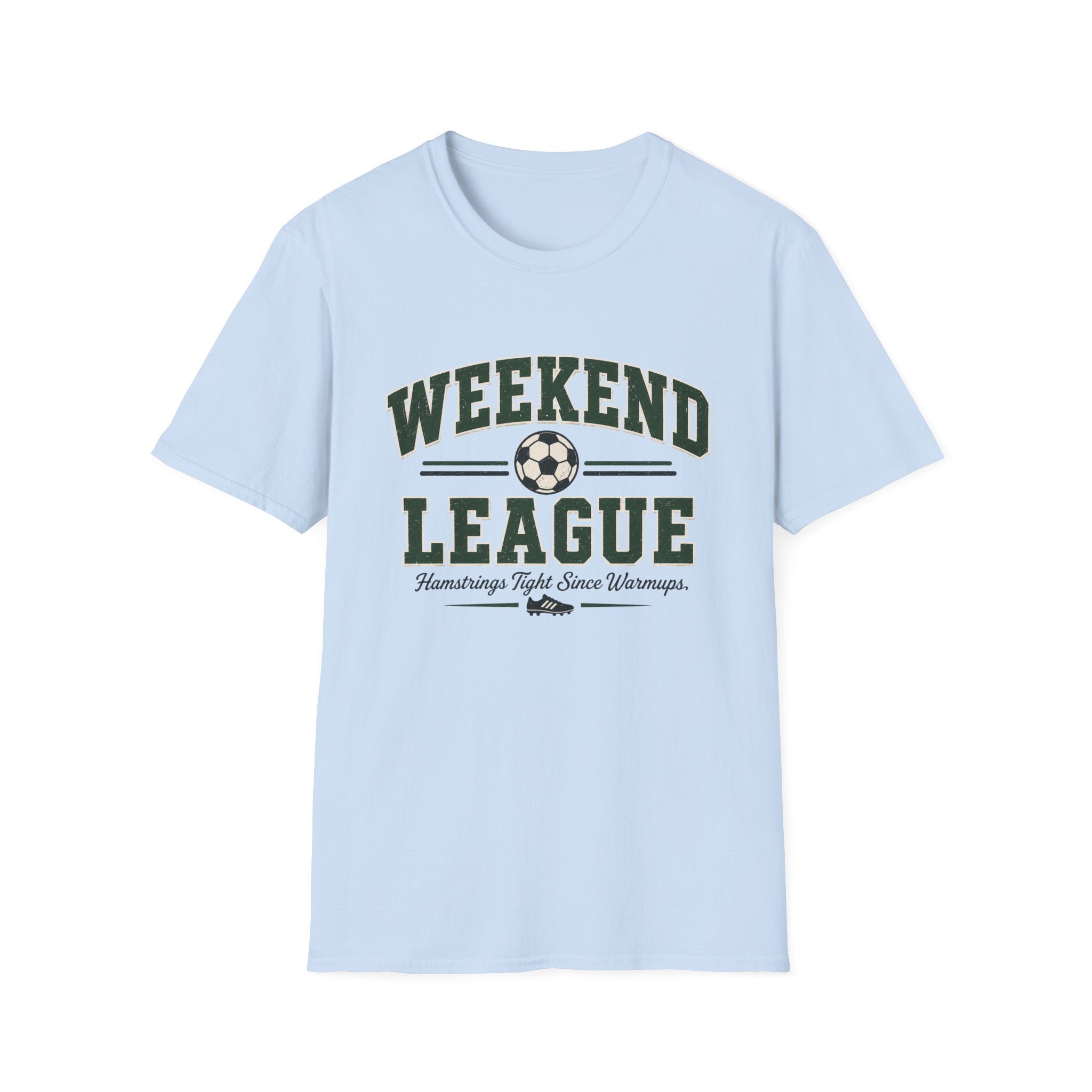 Soccer Weekend League Pulled Hamstrings T-shirt