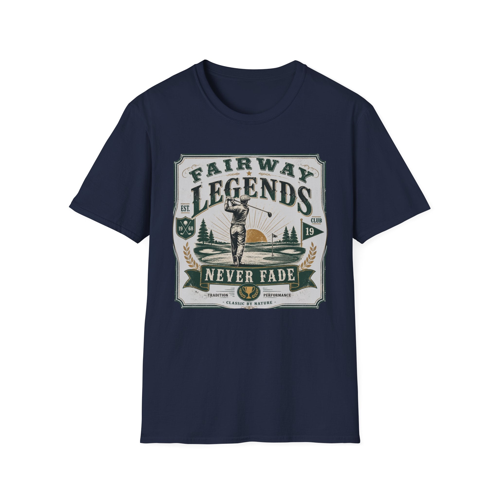 Fairway Legends "Never Fade" T-Shirt