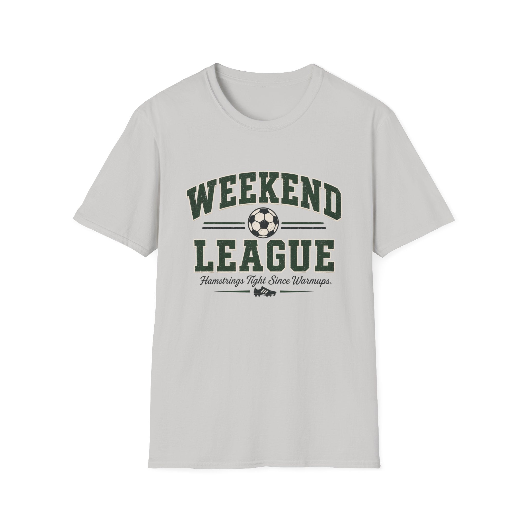 Soccer Weekend League Pulled Hamstrings T-shirt
