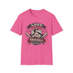 "Loud Proud Baseball Mom" w/Bats T-shirt