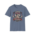 "Loud Proud Baseball Mom" w/Bats T-shirt