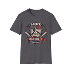 "Loud Proud Baseball Mom" w/Bats T-shirt