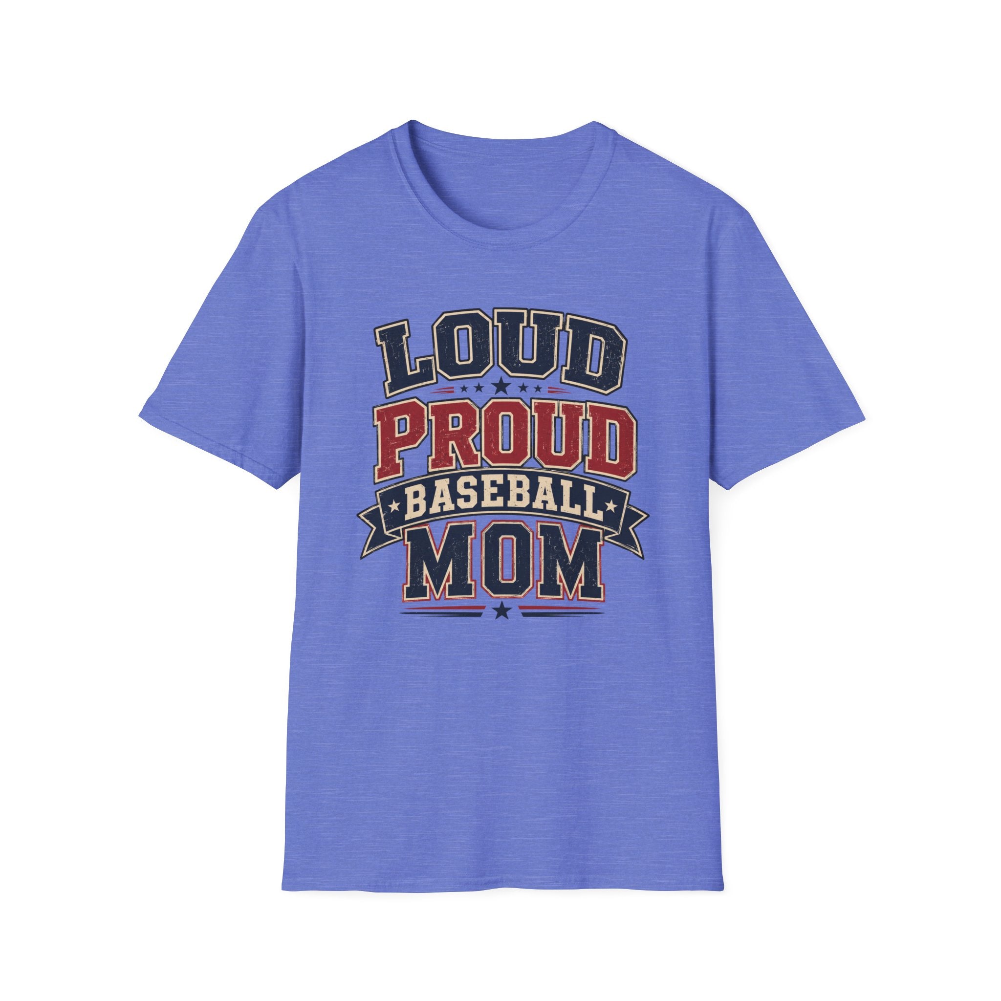 "Loud Proud Baseball Mom" T-shirt