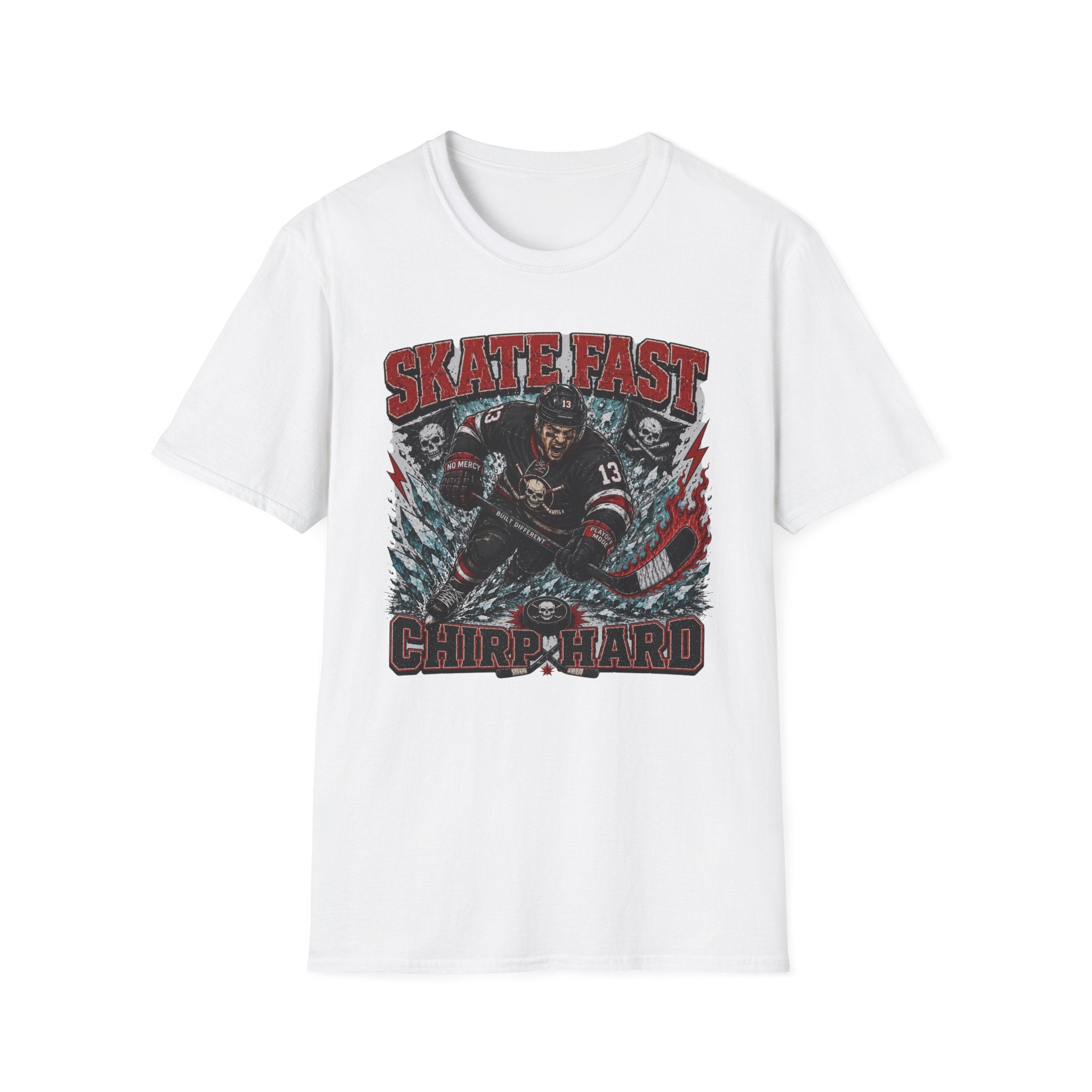 Skate Fast Chirp Hard Hockey Player T‑Shirt — Male Skater