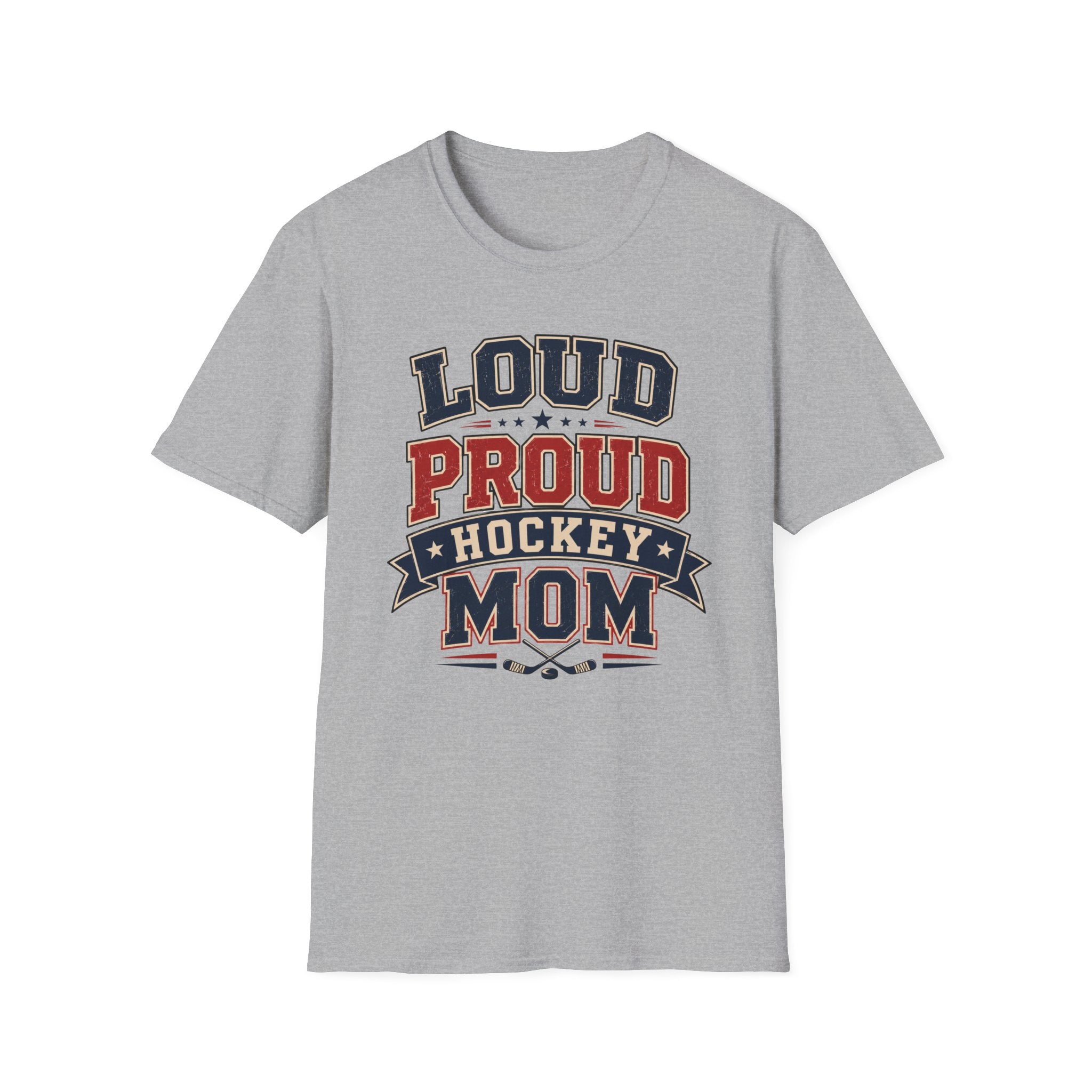 "Loud Proud Hockey Mom" T-shirt