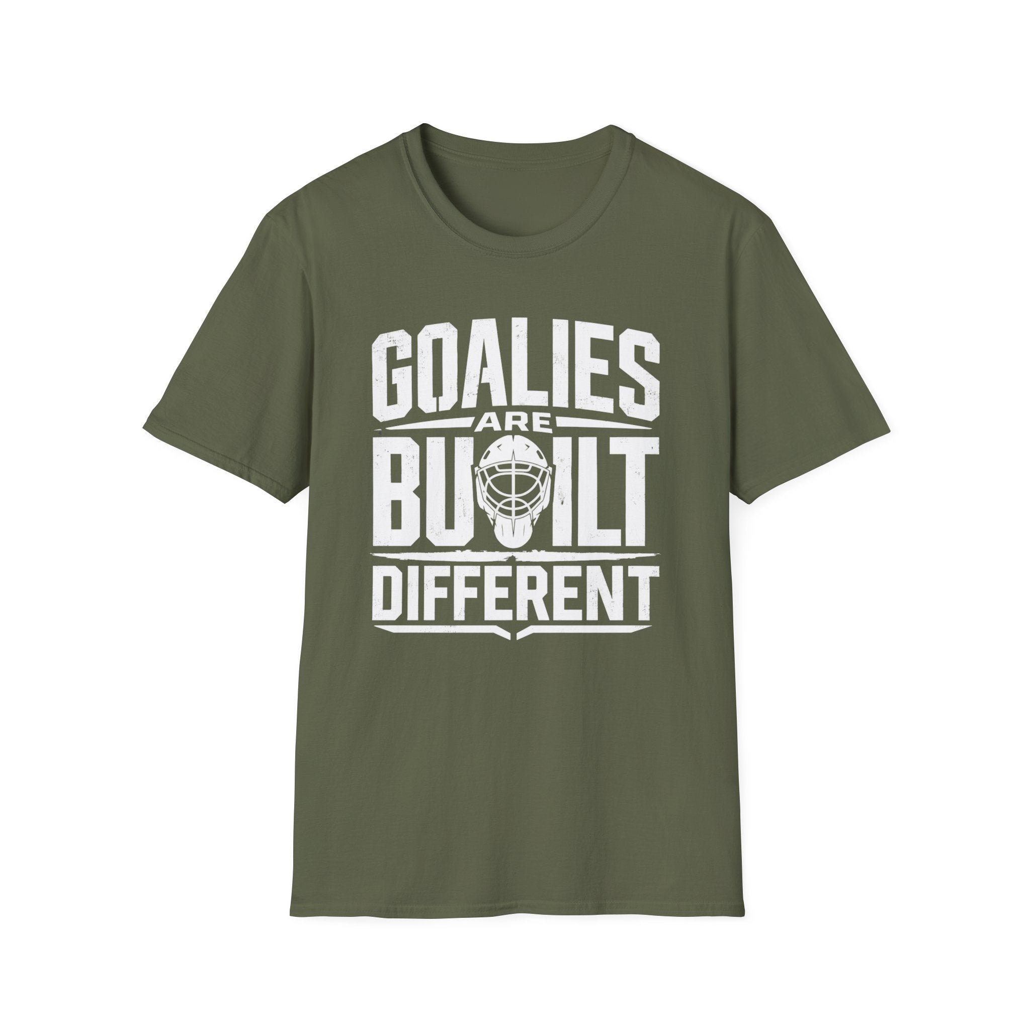 Goalies Are Built Different T-Shirt