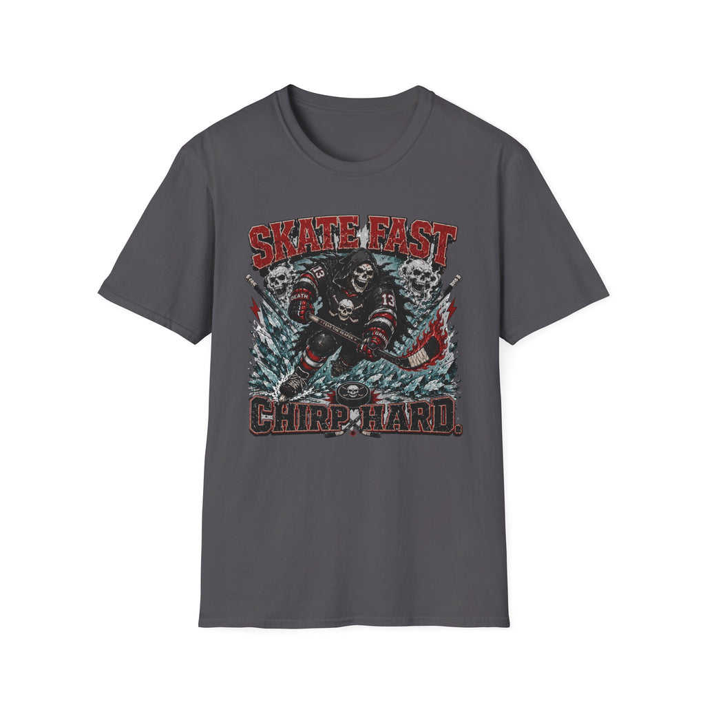 Skate Hard Chirp Hard Skelton T-Shirt