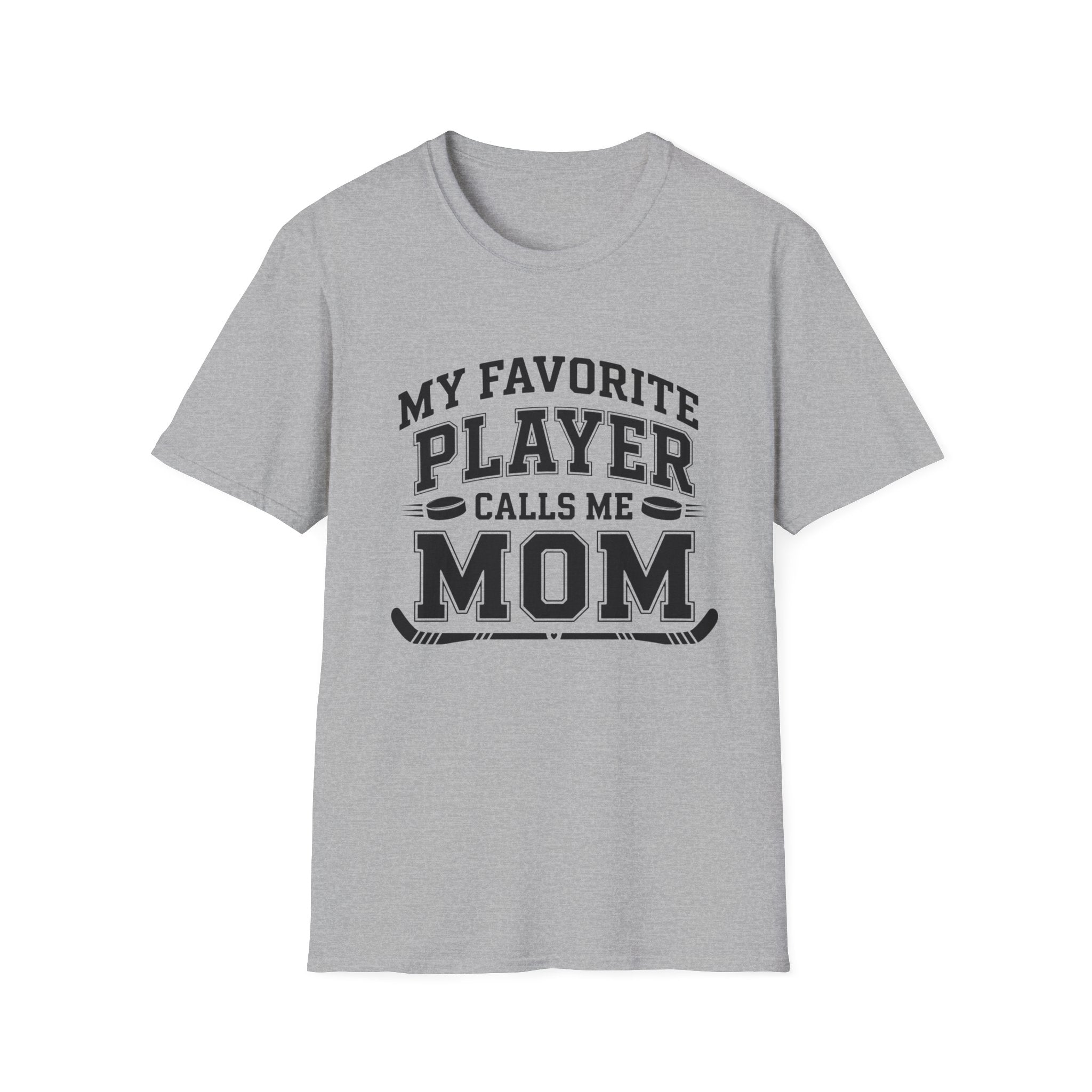 My Favorite Player Calls Me Mom T-shirt