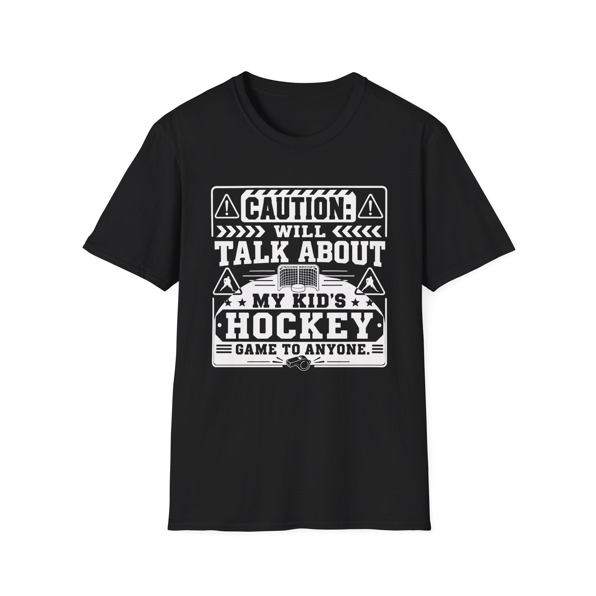 "Caution I Will Talk About My Kid's Hockey Game To Anyone" T-Shirt