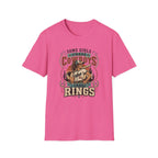 Some Girls Chase Cowboys,  I Chase Rings T-shirt