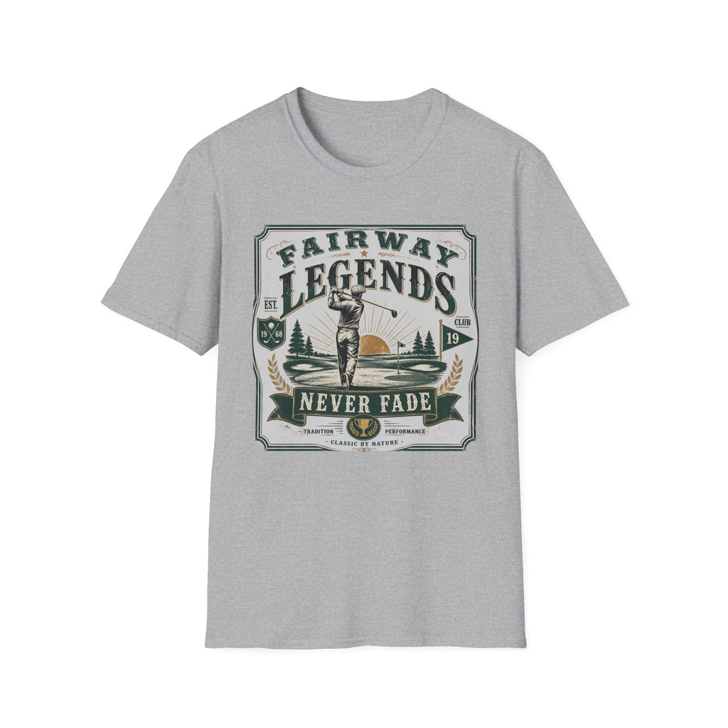 Fairway Legends "Never Fade" T-Shirt