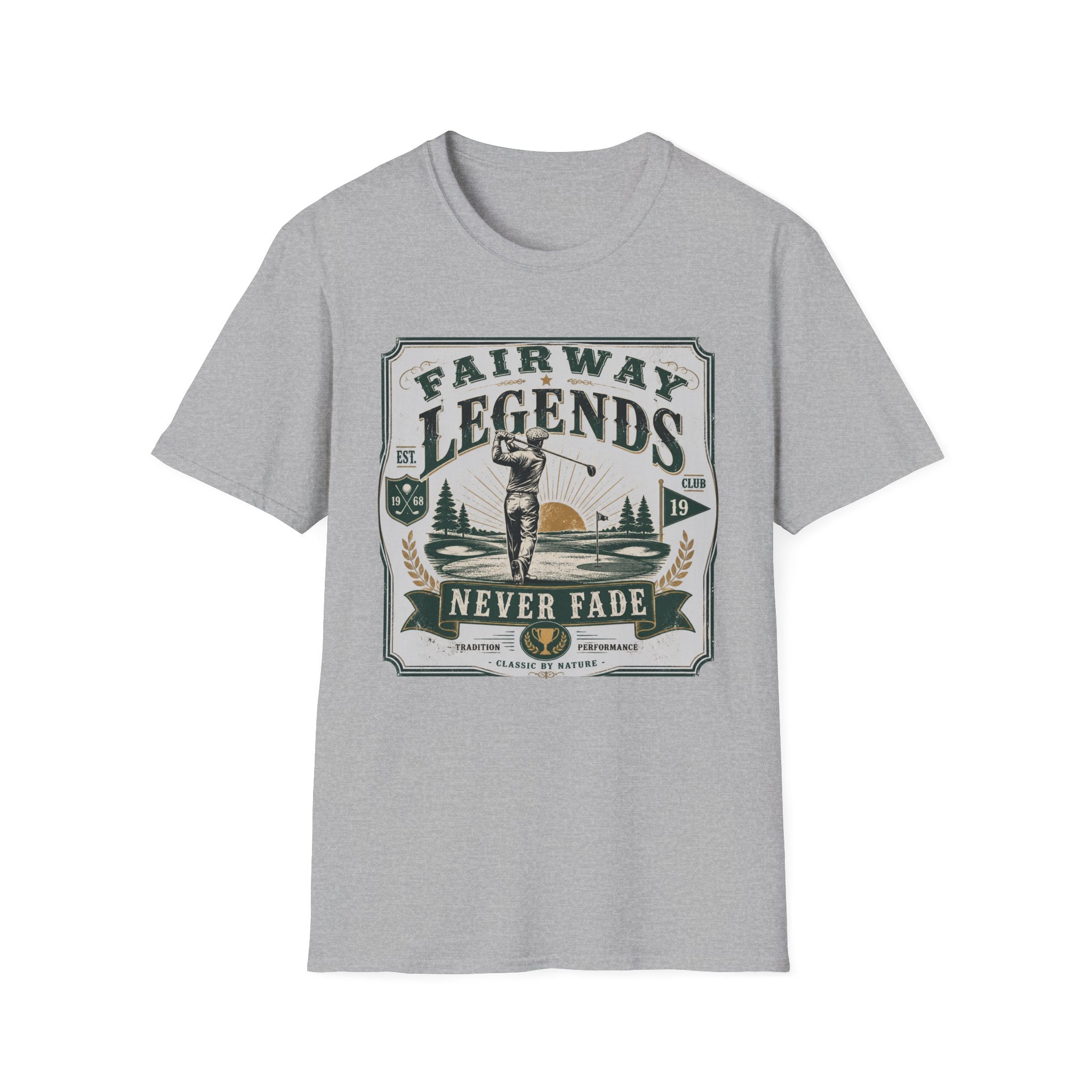 Fairway Legends "Never Fade" T-Shirt