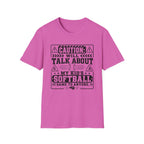 Caution Will Talk about My Kids Softball T-shirt