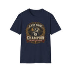 "Last Shot Champion" Billiards T-Shirt