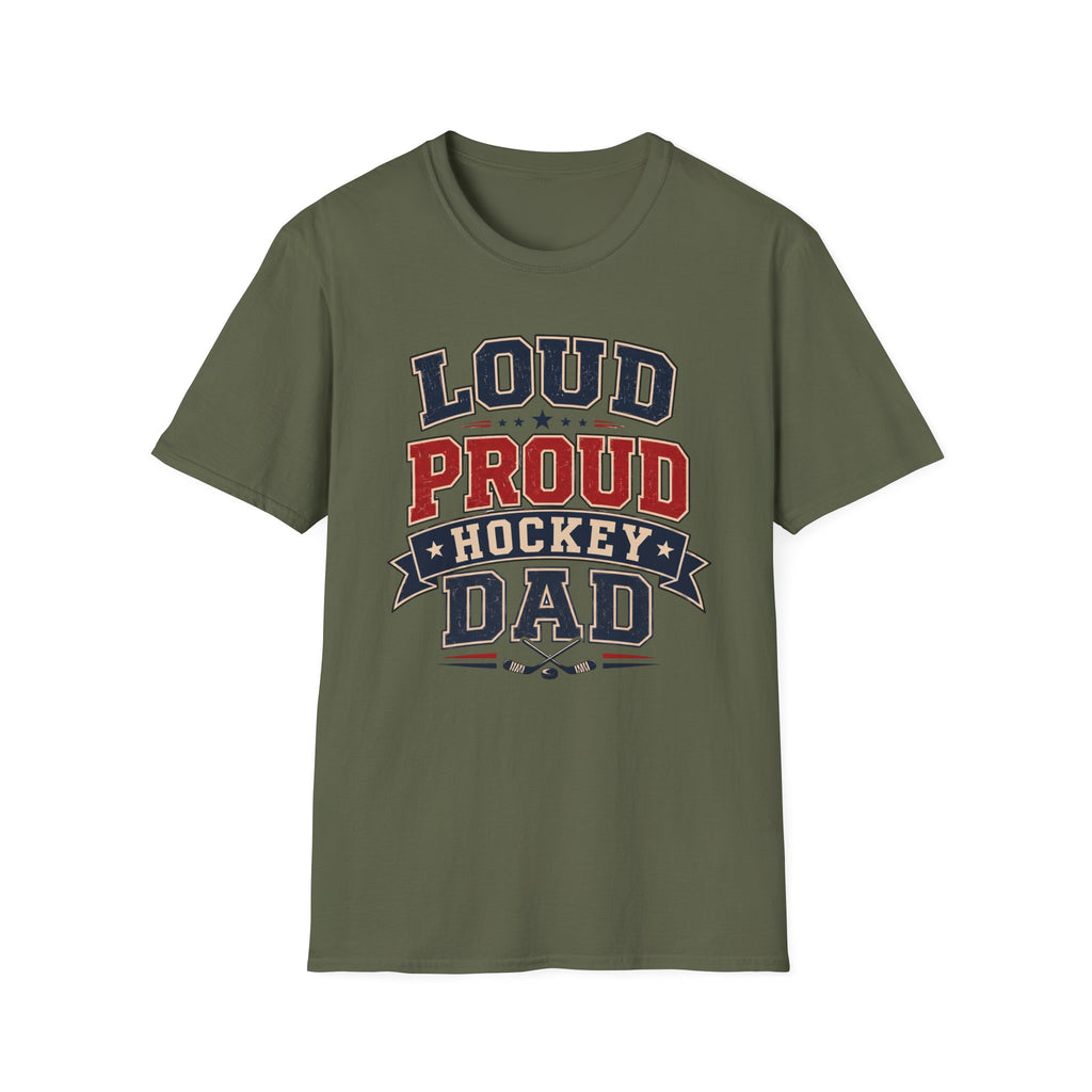 "Loud Proud Hockey Dad" T-shirt