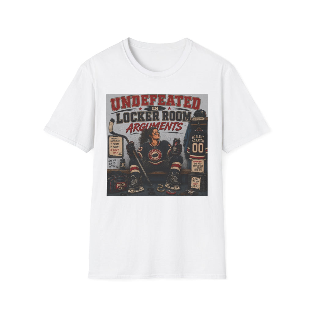 "Undefeated In Locker Room Arguments" Hockey T-Shirt - Female
