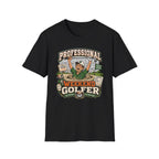 Professional Weekend Golfer T-Shirt
