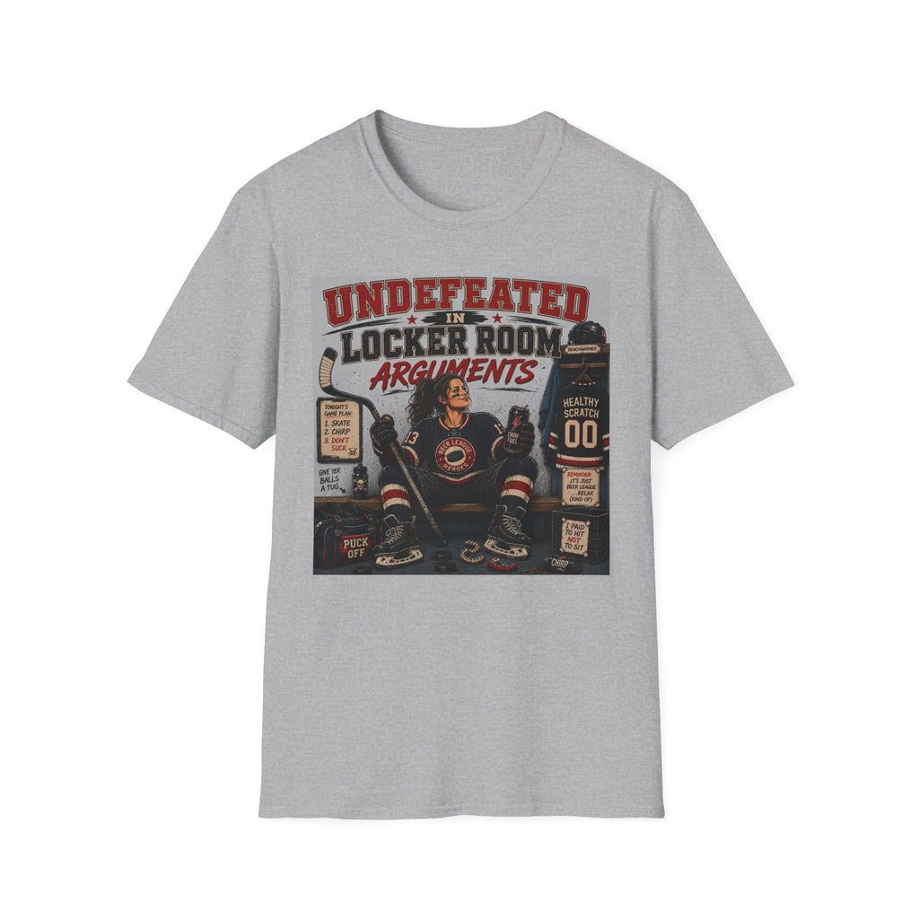 "Undefeated In Locker Room Arguments" Hockey T-Shirt - Female