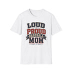 "Loud Proud Baseball Mom" T-shirt