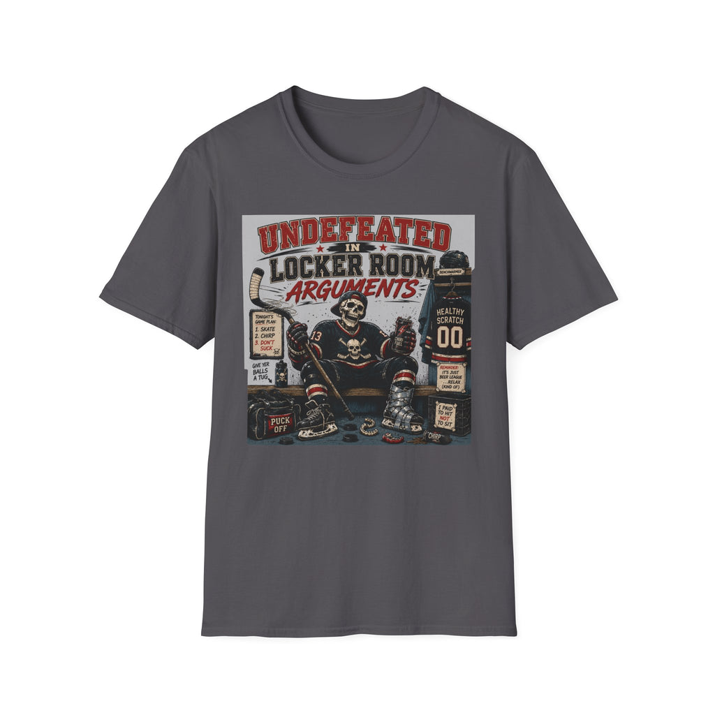 Undefeated In Locker Room Arguments Hockey Skelton T-Shirt