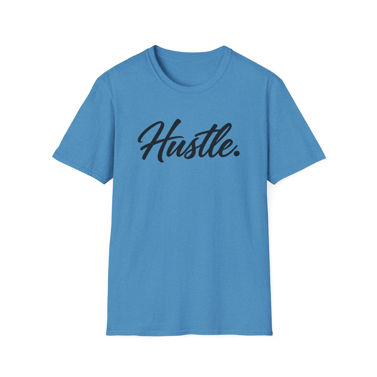 Hustle. T-shirt