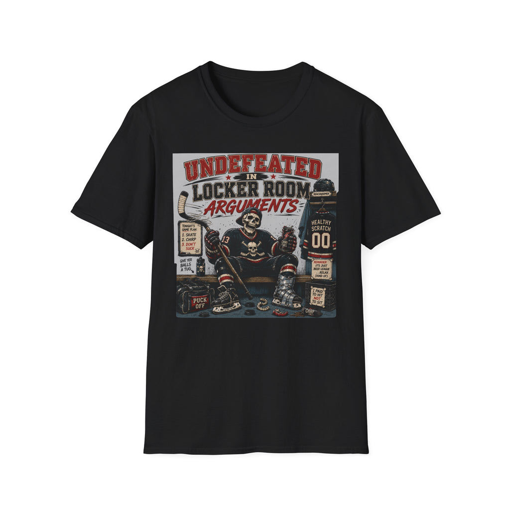 Undefeated In Locker Room Arguments Hockey Skelton T-Shirt