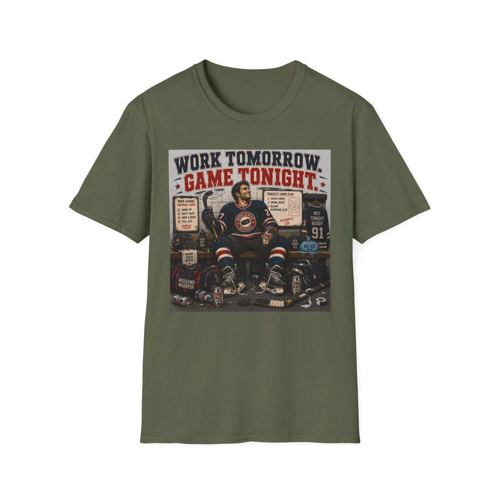 Work Tomorrow Game Tonight Hockey T-shirt - Male