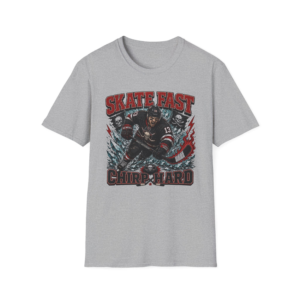 Skate Fast Chirp Hard Hockey Player T‑Shirt — Male Skater