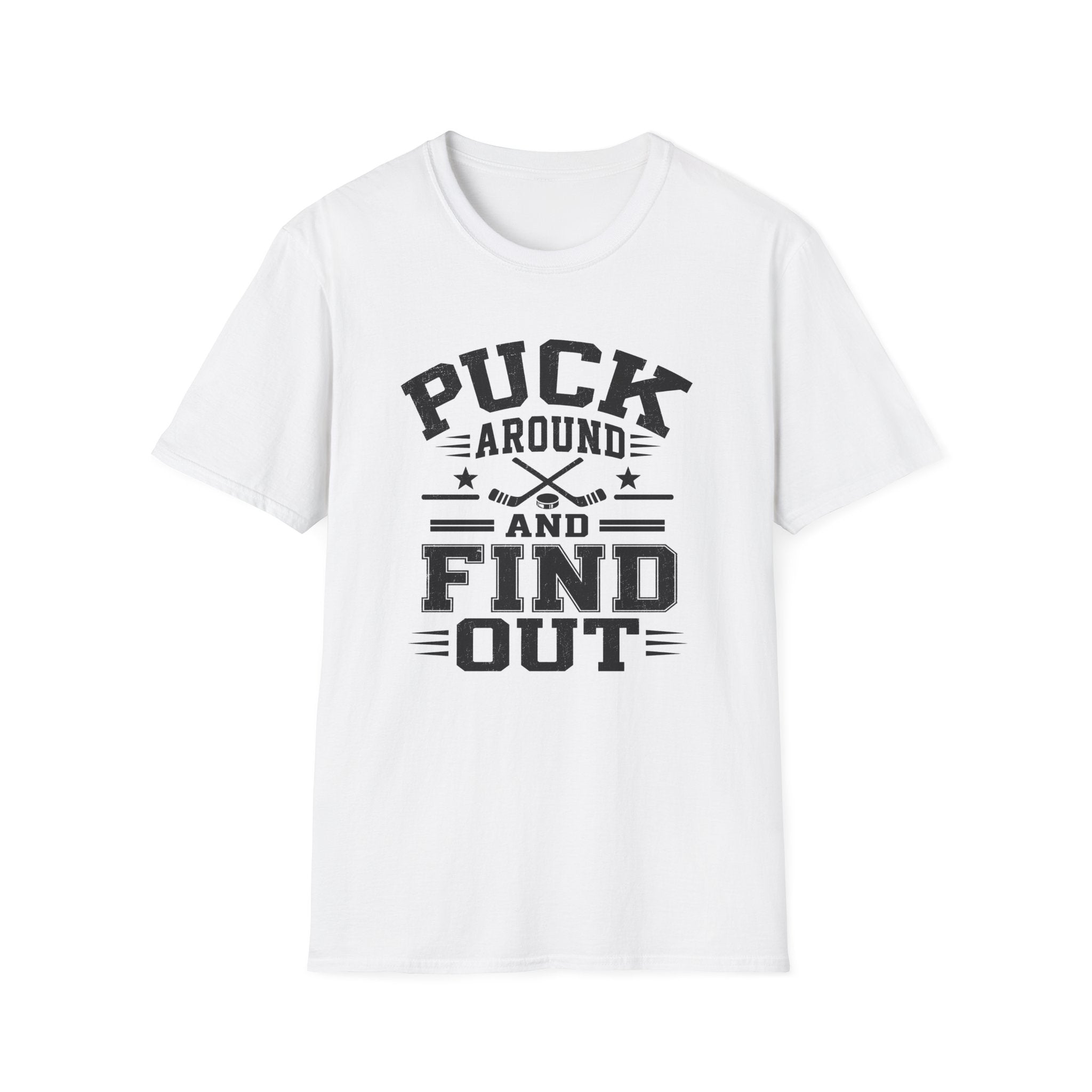 Puck Around & Find Out T-Shirt