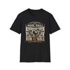 Pool Hall "Run The Table" T-Shirt