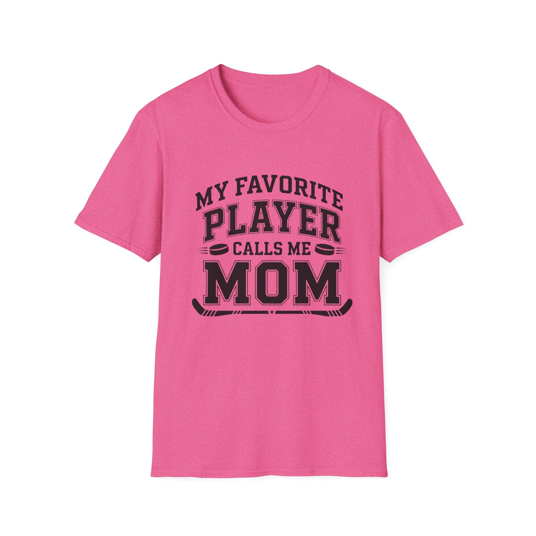My Favorite Player Calls Me Mom T-shirt
