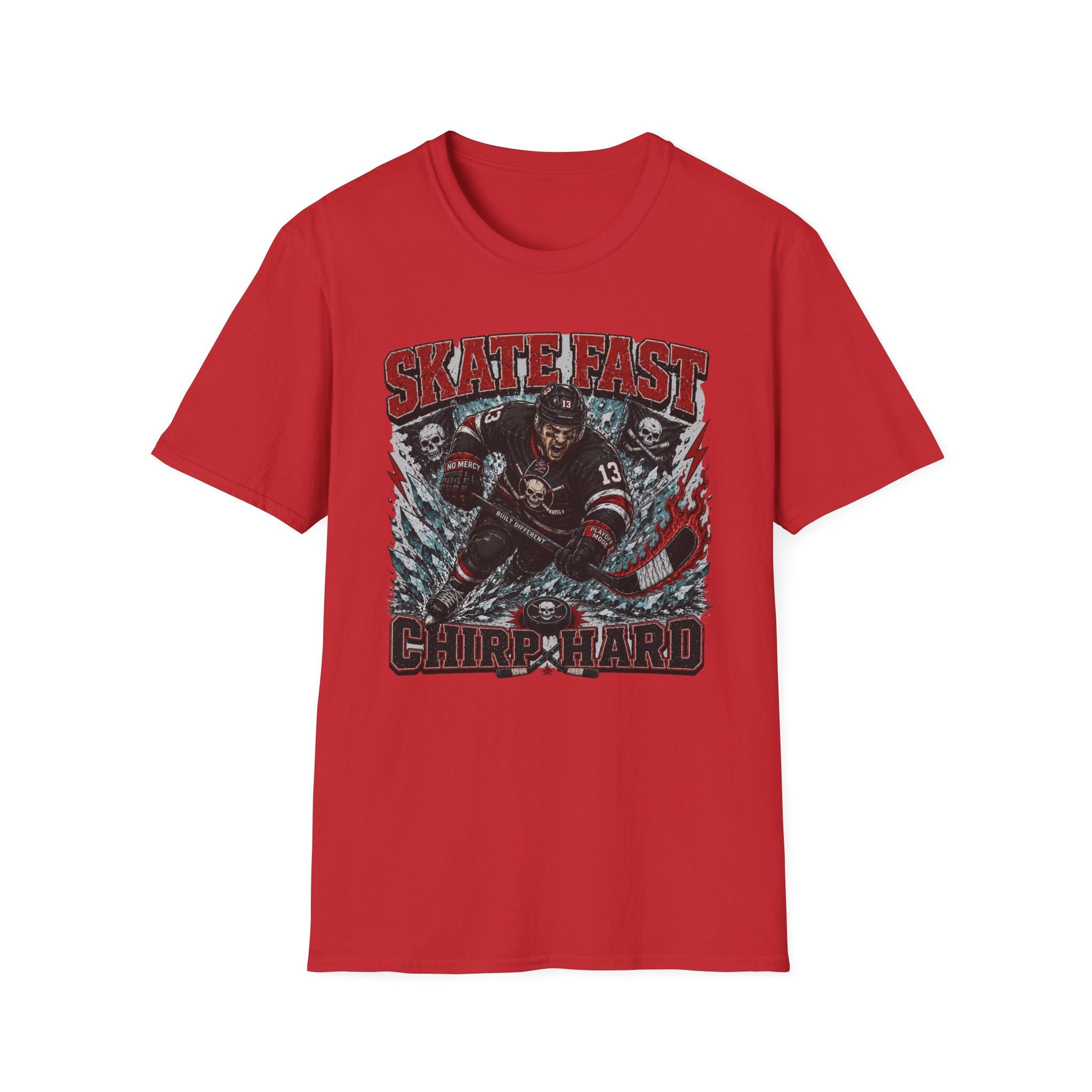 Skate Fast Chirp Hard Hockey Player T‑Shirt — Male Skater