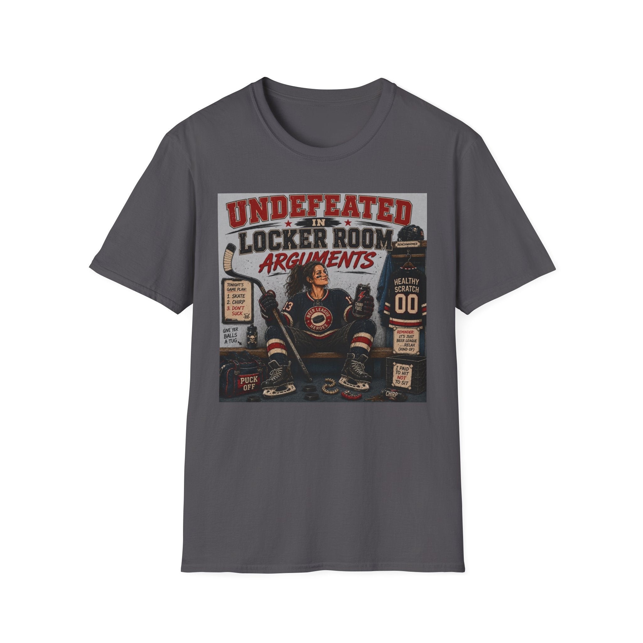 "Undefeated In Locker Room Arguments" Hockey T-Shirt - Female