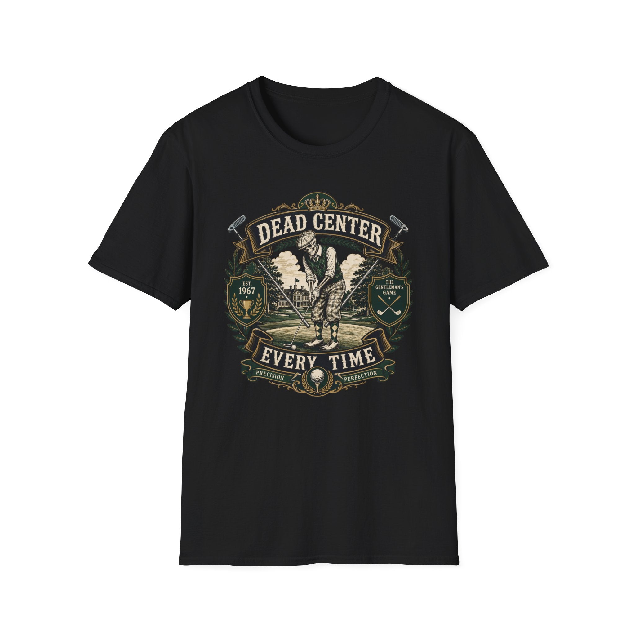 Dead Center Every Time - Golf T-Shirt