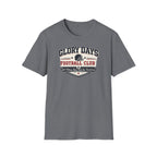 Football Glory Days T-shirt