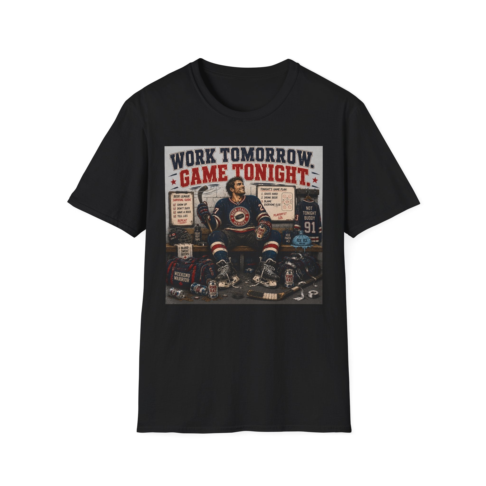 Work Tomorrow Game Tonight Hockey T-shirt - Male