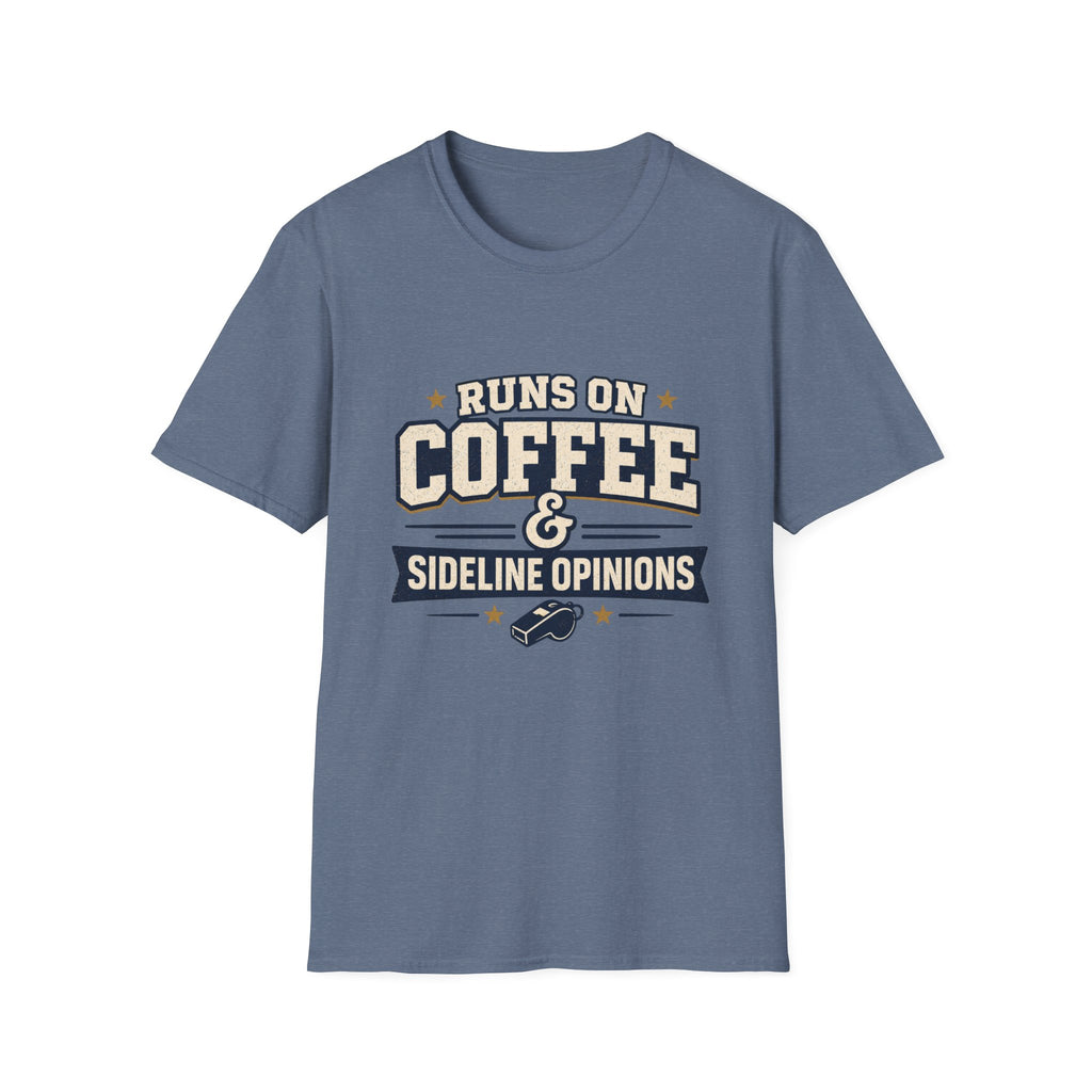 Runs On Coffee and Sideline Opinions T-shirt