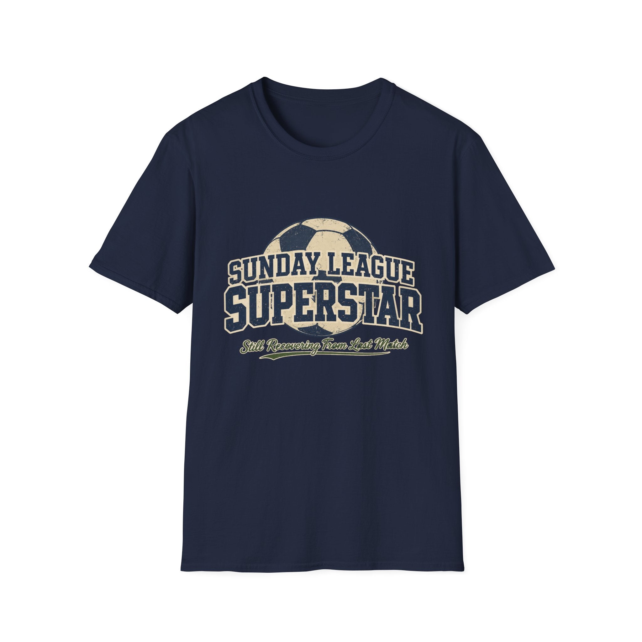 Sunday League Soccer Superstar T-Shirt