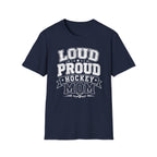 "Loud Proud Hockey Mom" T-shirt - Black & White