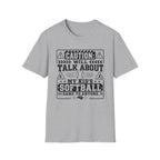 Caution Will Talk about My Kids Softball T-shirt